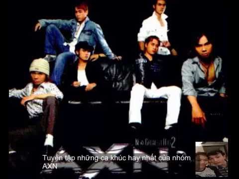 Tuyển tập những ca khúc hay nhất của nhóm AXN