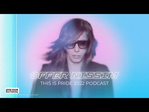 Offer Nissim - This Is Pride 2022 Podcast