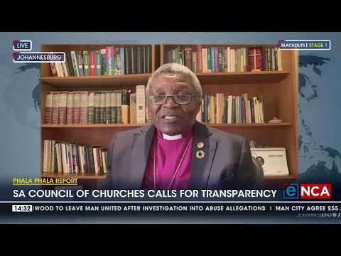 Discussion SA Council of Churches calls for transparency