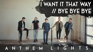 I Want It That Way / Bye Bye Bye