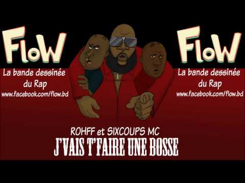SIXCOUPS MC FEAT.ROHFF (j vais t faire une bosse remix).
