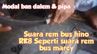 Download lagu cara bikin suara rem kentut hino rk8 ala marcy, cukup modal karet ban dalem & pipa mp3 Download lagu cara bikin suara rem kentut hino rk8 ala marcy, cukup modal karet ban dalem & pipa mp3