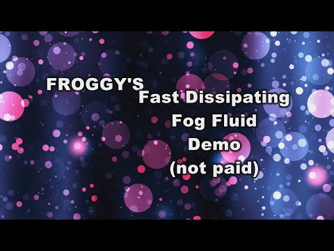 Froggy's QUICK BLAST is the best and fastest dissipating fluid for djs