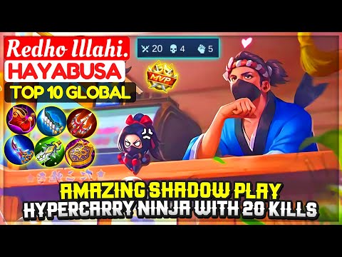 AMAZING SHADOW PLAY, HYPERCARRY NINJA WITH 20 KILLS [ Top Global Hayabusa ] Redho Illahi.