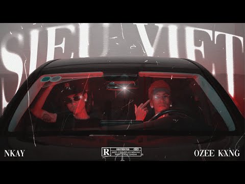 NKAY, @ozeekxng - Siêu Việt Remix (Official Music Video)