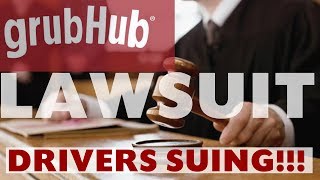 GrubHub Getting Sued by Delivery Drivers! Lawsuit details