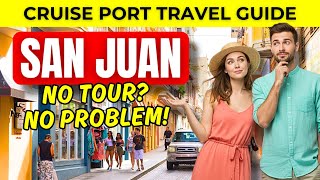 San Juan Cruise Port Guide – What to Do, See & Eat