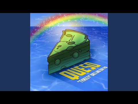 Queso (feat. Drez & Eddy Pax)