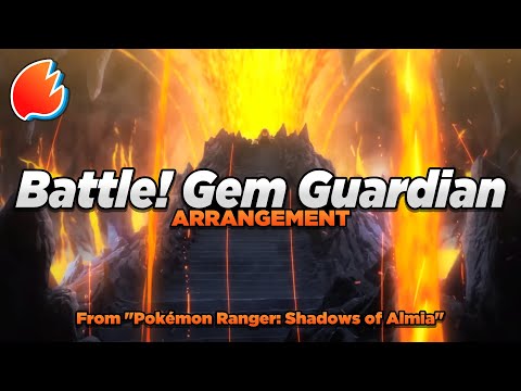 Battle! Gem Guardian: Orchestral Arrangement ◓ Pokémon Ranger: Shadows of Almia