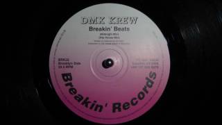 DMX Krew - Breakin' Beats (Midnight Mix)