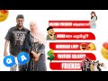 എല്ലാവരും ചോദിച്ച Q A Hanan ന്റെ കൂടെ ഇപ്പ�