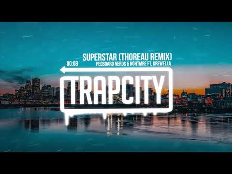 Pegboard Nerds & NGHTMRE ft. Krewella - Superstar (Thoreau Remix)