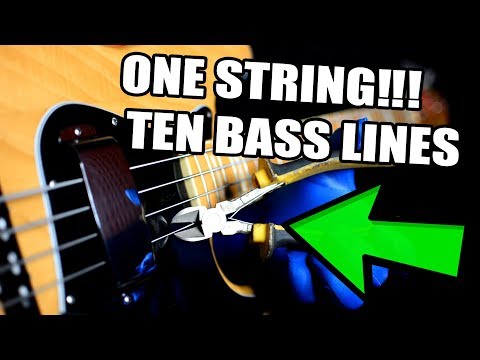 One String - Ten Bass Lines - don't try this at home!