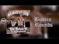 Ganxsta Nip - Bussin Rounds | Official Audio