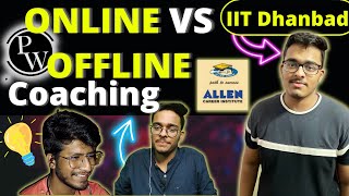 #shorts ONLINE VS OFFLINE Coaching for IIT-JEE #youtubeshorts