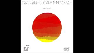 Expresión Latina: (1982) Cal Tjader & Carmen McRae - Speak Low