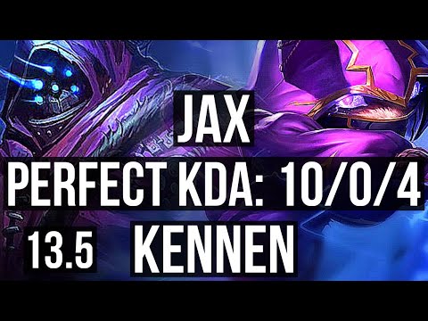 JAX vs KENNEN (TOP) | 10/0/4, 67% winrate, Legendary | TR Master | 13.5