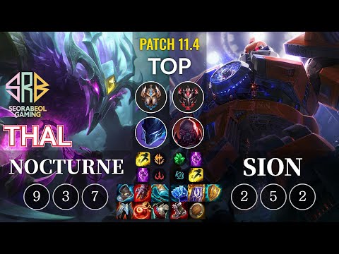 SRB Thal Nocturne vs Sion Top - KR Patch 11.4