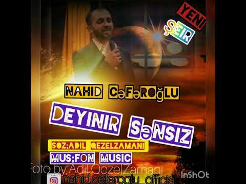 Nahid Cəfəroğlu - Şeir Deyinir Sənsiz (2021)