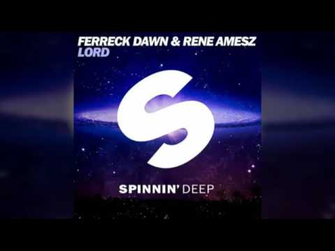 Ferreck Dawn & Rene Amesz   Lord Available May 30