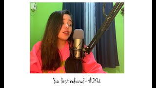 Kath Loria Covers - You First Believed by HOKU