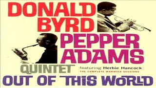 Donald Byrd / Pepper Adams Quintet - Byrd House