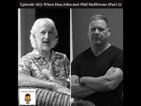 #163 When Dan John met Phil Maffetone (Part 2)