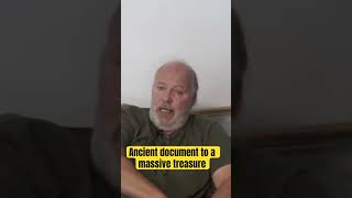Ancient document to a massive treasure