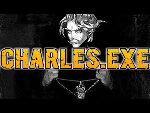 Charles.exe or "The Charles Rap"