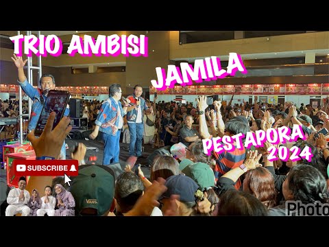 TRIO AMBISI - Jamila di Pestapora 2024