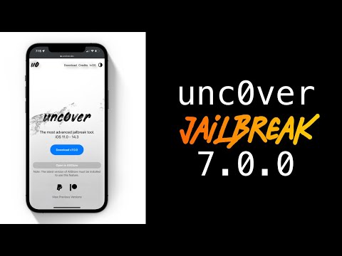 Untethered unc0ver Jailbreak iOS 14.4 - 14.5.1 Version 7.0.0 Explained