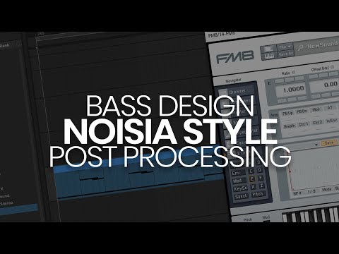 Bass Design: NOISIA style reese / Part 2 / Post Processing