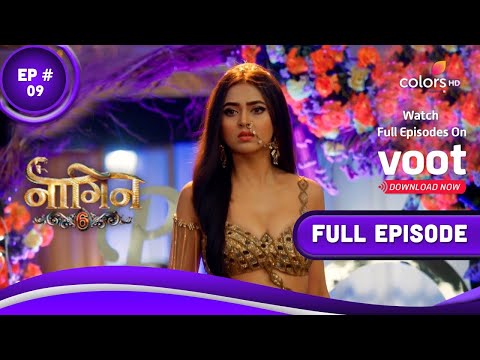 Naagin 6 - Full Episode 9 - With English Subtitles