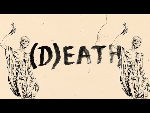 Video thumbnail for (D)eath