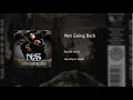 Nas - Not Going Back