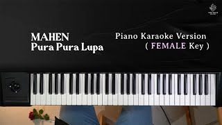Download lagu Mahen - Pura Pura Lupa ( Karaoke Piano | Female Key) mp3