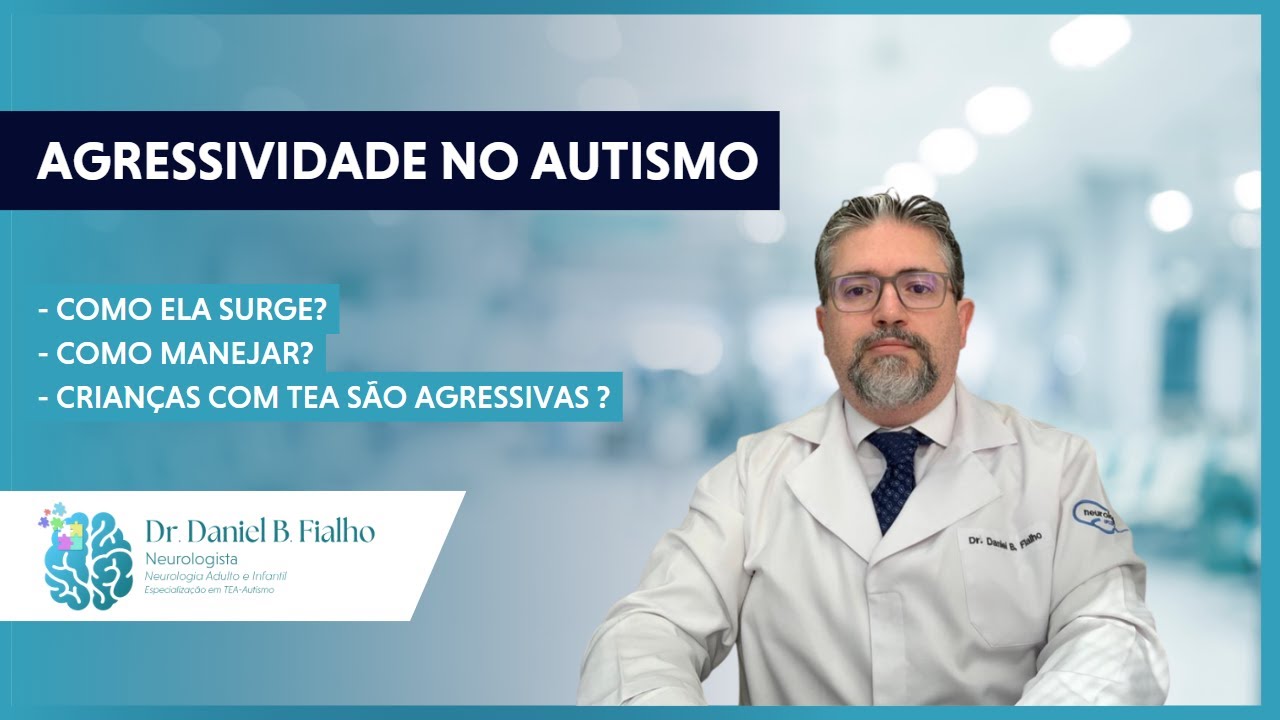 Agressividade no Autismo