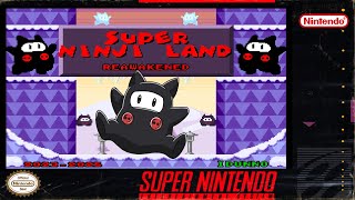 Super Ninji Land Reawakened - SMW Romhack [SNES]