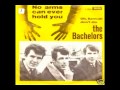 The Bachelors - No Arms Can Ever Hold You - 1965
