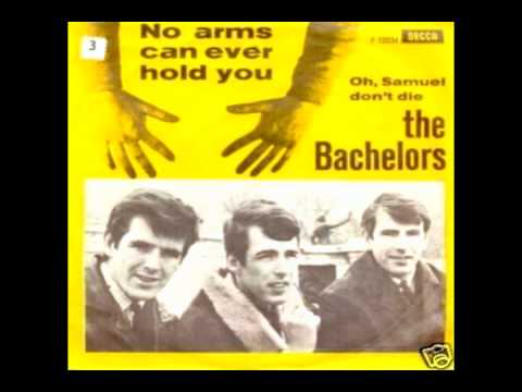 No Arms Can Ever Hold You - The Bachelors