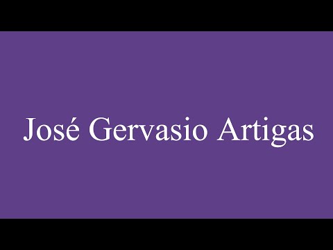 How To Pronounce ''José Gervasio Artigas'' Correctly in Spanish