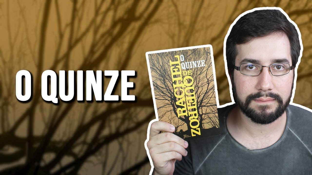 O Quinze, de Rachel de Queiroz - Resenha