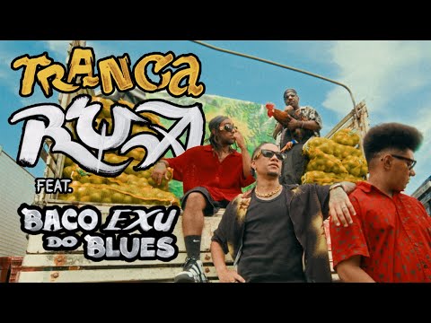 ÀTTØØXXÁ & Baco Exu do Blues - Tranca Rua