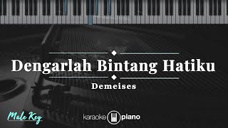 Download lagu Dengarlah Bintang Hatiku - Demeises | KARAOKE PIANO - MALE KEY mp3 Download lagu Dengarlah Bintang Hatiku - Demeises | KARAOKE PIANO - MALE KEY mp3