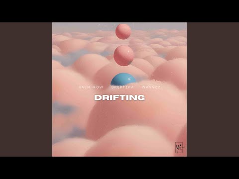 Drifting