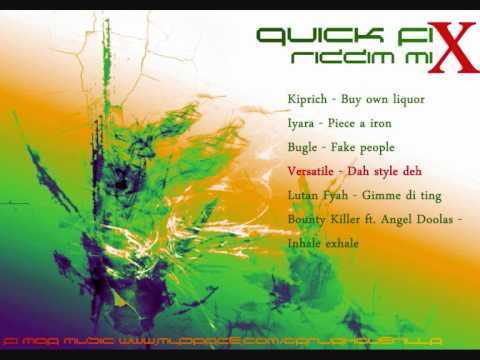 Quick Fix Riddim Mix [April 2011]