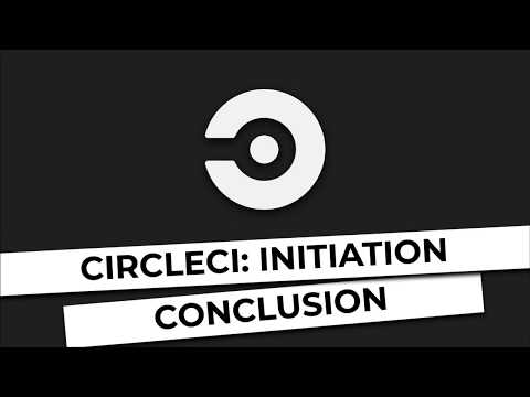 Circle CI Initiation Conclusion 5 5