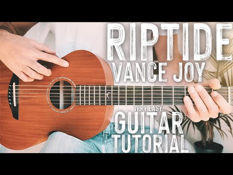 Riptide Vance Joy Guitar Tutorial // Riptide Guitar // Guitar Lesson #799