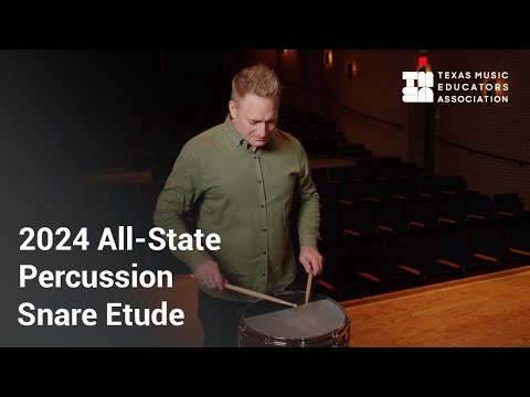 Texas All-State Snare Etude - Etude 24 from “Advanced Snare Drum Studies” by Mitchell Peters