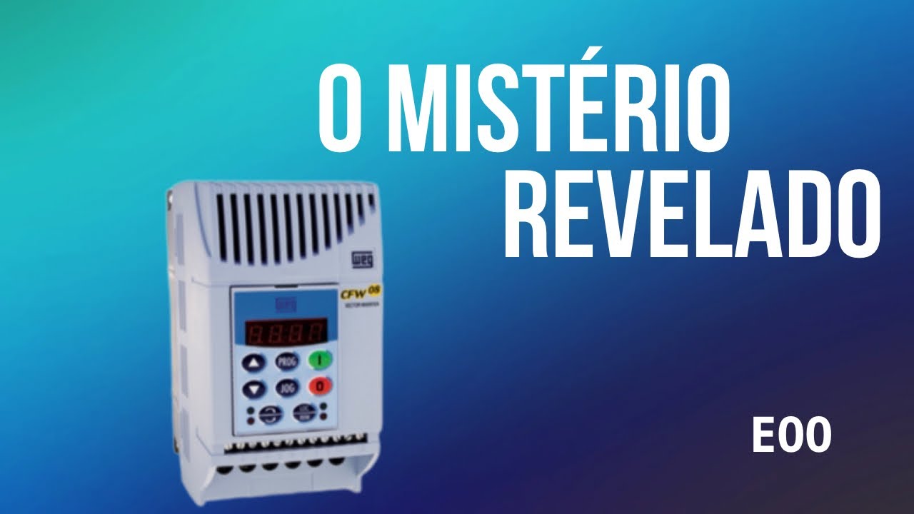 Melhor explicação sobre o Erro 00 do Inversor de frequência WEG - CFW08 Erro 00 - falha E00